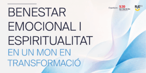 I Jornada de Benestar Emocional i Espiritualitat en un Món en Transformació
